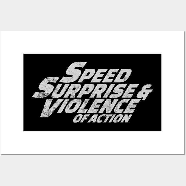 Speed Surprise and Violence of Action Wall Art by Evil Water Trading Company